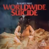 Worldwide Suicide - Single